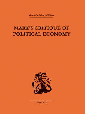 cover image of Marx's Critique of Political Economy Volume One